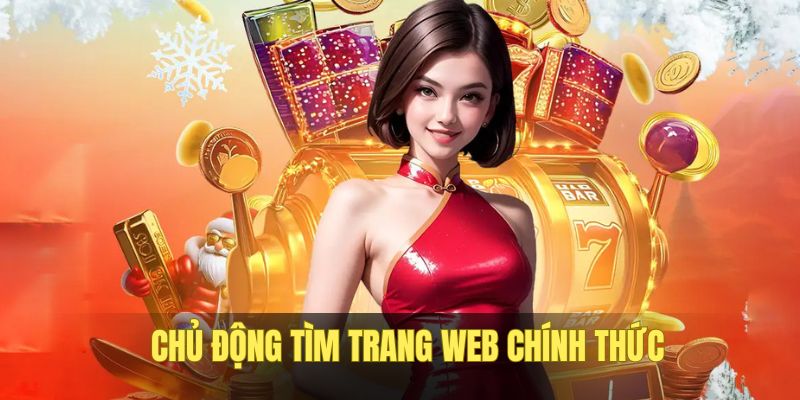 Phải chủ động tìm được trang chính thống Phải chủ động tìm được trang chính thống